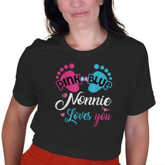 Pink Or Blue Nonnie Loves You Grandma Old Women T-shirt | Mazezy