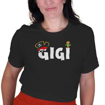 Pirate Gigi Grandma Skull Pirates Hat Crossbones Old Women T-shirt | Mazezy
