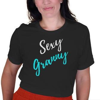 Sexy Granny Family Grandma Old Women T-shirt | Mazezy