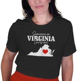 Someone In Virginia Loves Me Old Women T-shirt | Mazezy