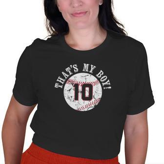 Unique Thats My Boy 10 Baseball Player Mom Or Dad Gifts Old Women T-shirt Graphic Print Casual Unisex Tee