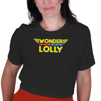 Wonder Lolly Mom Grandma Old Women T-shirt | Mazezy