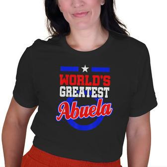 Worlds Greatest Abuela Grandma Latina Old Women T-shirt | Mazezy UK