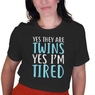 Yes They Are Twins Yes Im Tired Old Women T-shirt | Mazezy