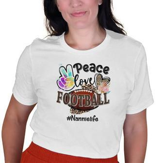 Peace Love Football Nannie Life Mom Grandma Leopard Old Women T-shirt | Mazezy