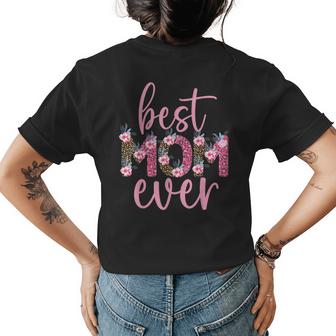Mothers Day Best Mom Ever Leopard Flower Gifts Daughter Son Womens Back Print T-shirt