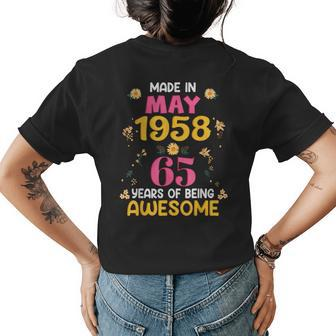 65 Years Old Women Made In May 1958 Birthday Gifts Womens Back Print T-shirt | Mazezy