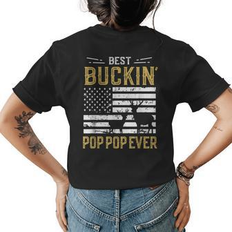 Best Buckin Pop Pop Ever Funny Gift Deer Hunter Cool Hunting Gift For Mens Womens Back Print T-shirt - Seseable