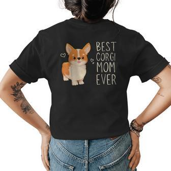 Best Corgi Mom Ever Corgi Mama Dog Mom Corgi Puppy Lover Womens Back Print T-shirt - Seseable