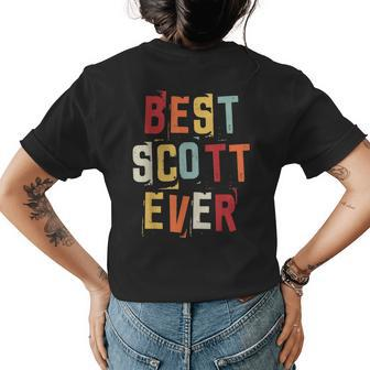 Best Scott Ever Popular Retro Birth Names Scott Costume Womens Back Print T-shirt - Seseable