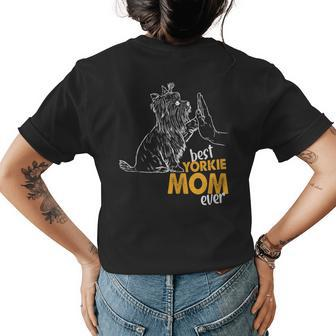 Best Yorkie Mom Ever Yorkie Mom Gifts Yorkie Mom Gift For Womens Womens Back Print T-shirt - Seseable