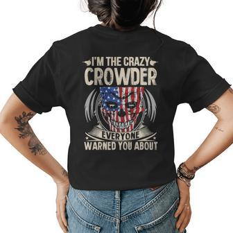 Crowder Name Gift Im The Crazy Crowder Womens Back Print T-shirt - Seseable