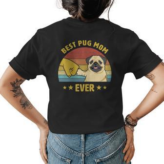 Cute Best Pug Mom Ever Proud Vintage Puppy Lover Pug Retro Gift For Womens Womens Back Print T-shirt - Seseable