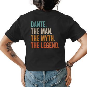 Dante The Man The Myth The Legend First Name Dante Gift For Mens Womens Back Print T-shirt - Seseable