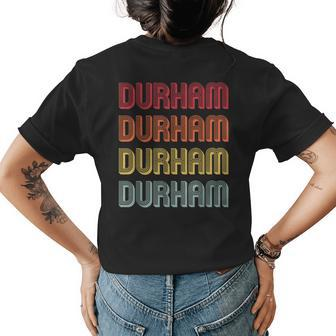 Durham Gift Surname Funny Retro Vintage 80S Birthday Reunion Womens Back Print T-shirt - Seseable