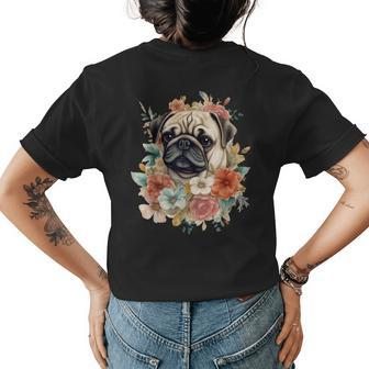 Floral Pug Dog Spring Nature Dog Lovers Womens Back Print T-shirt | Mazezy