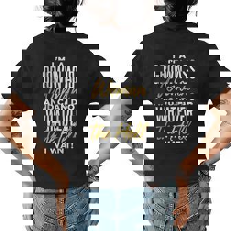 Im A Grown Ass Woman Feminist & Female Empowerment Women's T-shirt Back Print | Mazezy