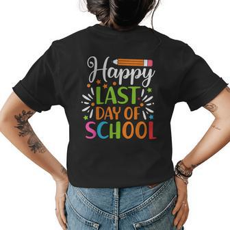 Happy Last Day School Teacher For Women Best Teacher Women's Crewneck Short Sleeve Back Print T-shirt - Thegiftio UK