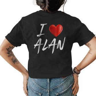 I Love Heart Alan Family Name T Womens Back Print T-shirt - Seseable