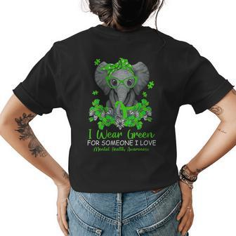 I Wear Green For Mental Health Awareness Ribbon Elephant Gift For Womens Women's Crewneck Short Sleeve Back Print T-shirt - Thegiftio UK
