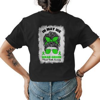 In May We Wear Green Messy Bun Mental Health Awareness Month Womens Back Print T-shirt | Mazezy