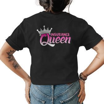 Insurance Queen Insurance Agent And Insurance Women's T-shirt Back Print | Mazezy