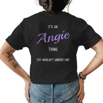 Its An Angie Thing Funny Personalized First Name Womens Back Print T-shirt - Seseable