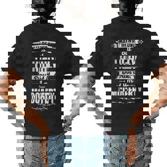 Mccafferty Name Gift I May Be Wrong But I Highly Doubt It Im Mccafferty Womens Back Print T-shirt - Seseable