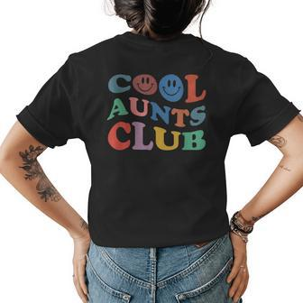 Official Member Cool Aunts Club Best Aunt Ever Gift For Aunt Womens Back Print T-shirt - Seseable