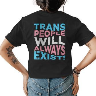 Proud Trans People Will Always Exist Transgender Flag Pride Women's Crewneck Short Sleeve Back Print T-shirt - Thegiftio UK