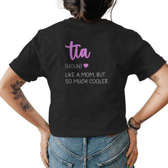 Tia Definition Cute Mothers Day Women's Crewneck Short Sleeve Back Print T-shirt - Thegiftio UK