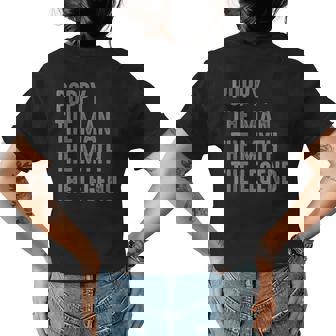 Vintage Poppy The Man The Myth The Legend Womens Back Print T-shirt - Seseable