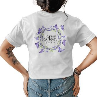 Best Mom Ever Purple Butterflies Lilacs Lavender Womens Back Print T-shirt - Seseable