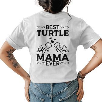 Best Turtle Mama Ever Sea Turtles Mama Cute Turtle Womens Back Print T-shirt - Seseable