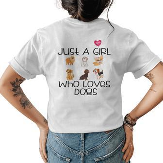 Funy Dog Puppy Lover Themed Cute Just A Girl Who Loves Dogs Gift For Womens Women's Crewneck Short Sleeve Back Print T-shirt - Thegiftio UK