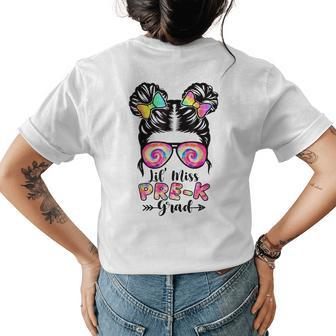 Lil Miss Pre-K Grad Graduation School Messy Bun Girls Kids Womens Back Print T-shirt | Mazezy