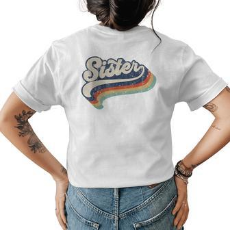 Retro Cute Sister For Sis Best Sister Ever Womens Back Print T-shirt - Seseable