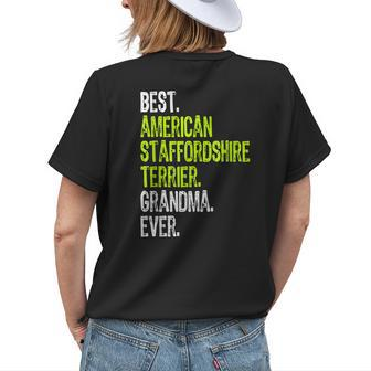 Best American Staffordshire Terrier Grandma Ever Dog Lover Women's T-shirt Back Print | Mazezy
