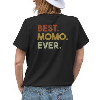 Best Momo Ever Gifts For Grandma Mothers Day Gift For Womens Womens Back Print T-shirt - Seseable