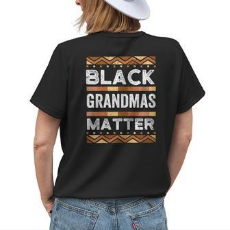 Black Grandma Matter Black History Month Blm Grandmother Women's T-shirt Back Print | Mazezy