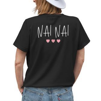 Chinese Grandma Nai Nai Grandmother Cute Pink Hearts Nai Nai Women's T-shirt Back Print | Mazezy