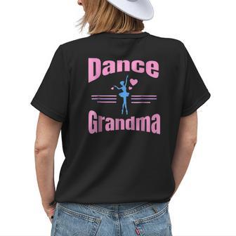 Dance Grandma Dancer Dancing Grandmother Women's T-shirt Back Print | Mazezy