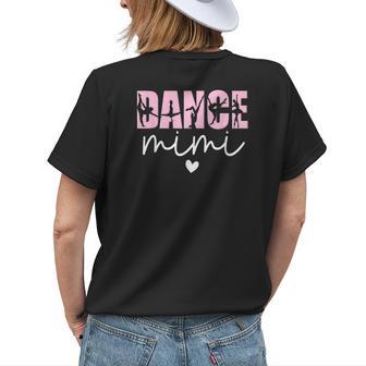 Dance Mimi Grandma Mimi Of A Dancer Dancing Mimi Women's T-shirt Back Print | Mazezy