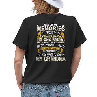 Gates Of Memories Will Never Close Forever Missing Grandma Women's T-shirt Back Print | Mazezy
