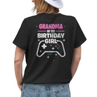 Grandma Of The Birthday Girl Matching Video Gamer Birthday Women's T-shirt Back Print | Mazezy
