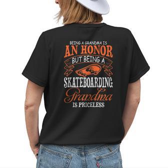 Being Grandma Is Honor Skateboarding Grandma Priceless Women's T-shirt Back Print | Mazezy