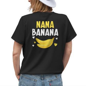 Nana Banana Grandma Grandmother Granny Grandparents Day Womens Back Print T-shirt - Seseable