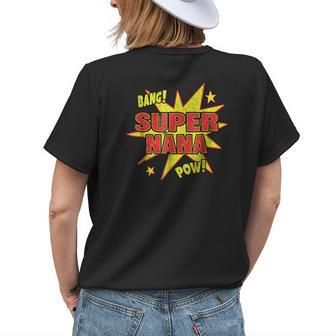 Super Nana Super Power Grandma Family Women's T-shirt Back Print | Mazezy