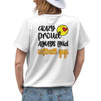 Crazy Proud Softball Gigi Softball Grandma Gigi Women's T-shirt Back Print | Mazezy