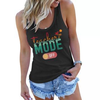 2023 Teacher Mode Off Best Teacher Happy Last Day Of School Women Flowy Tank - Thegiftio